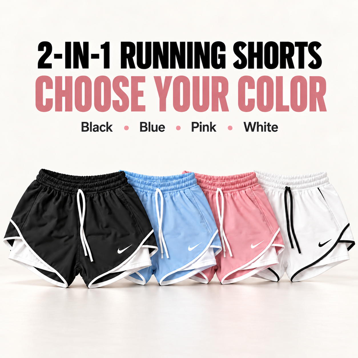 2-in-1 running shorts in black, blue, pink, and white